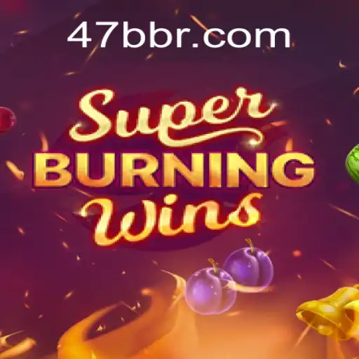SuperBurningWins: Mergulhe na Emoção do Jogo Clássico